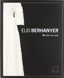 Books Frontpage Elio Berhanyer. 50 años de moda