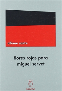 Books Frontpage Flores rojas para Miguel Servet