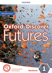 Books Frontpage Oxford Discover Futures 1. Workbook + Online Practice