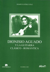 Books Frontpage Dionisio Aguado y la guitarra clásico-romántica