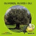 Front pageOliveres, olives i oli