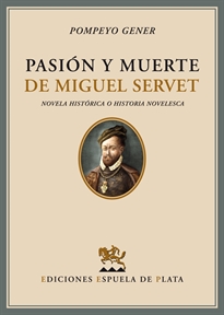 Books Frontpage Pasión y muerte de Miguel Servet