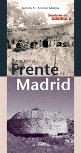 Books Frontpage Rutas por el frente de Madrid. Senderos de Guerra 3