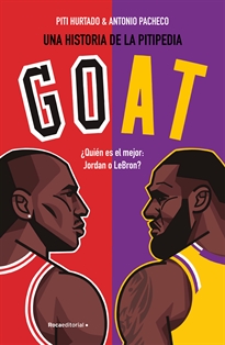 Books Frontpage GOAT ¿Quién es mejor: Jordan o LeBron?