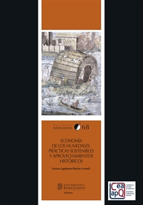 Books Frontpage Economía de los humedales. Prácticas sostenibles y aprovechamientos históricos