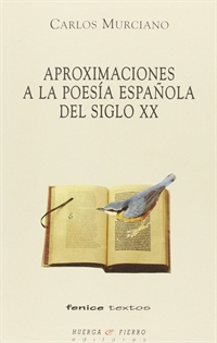 Books Frontpage Aproximaciones a la poesía española del siglo XX