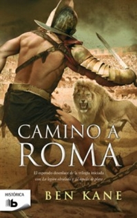 Books Frontpage Camino a Roma (La Legión Olvidada 3)