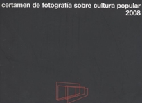Books Frontpage Certamen de Fotografía sobre Cultura Popular 2008