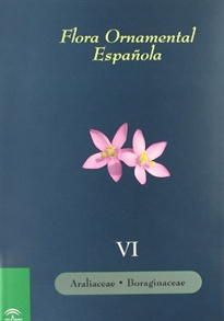 Books Frontpage Flora ornamental española. Tomo VI - Araliaceae. Boraginaceae