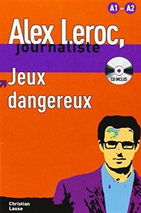 Books Frontpage Jeux dangereux,  Alex Leroc + CD