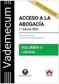 Books Frontpage Vademecum Acceso a la abogacía. Volumen V. Parte específica laboral