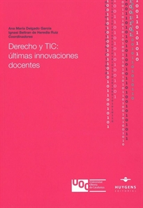 Books Frontpage Derecho y TIC: últimas innovaciones docentes
