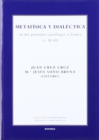 Books Frontpage Metafísica y dialéctica en los períodos carolingio y franco (s. IX-XI)