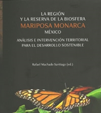 Books Frontpage La Región y la reserva de la biosfera Mariposa Monarca México