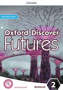 Books Frontpage Oxford Discover Futures 2. Workbook + Online Practice