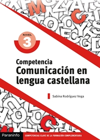 Books Frontpage Competencia clave: Comunicación en Lengua Castellana Nivel 3