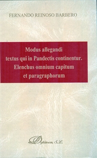 Books Frontpage Modus allegandi textus qui in Pandectis continentur. Elenchus omnium capitum et paragraphorum