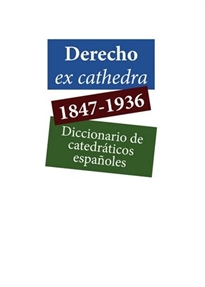 Books Frontpage Derecho ex cathedra. 1847-1936