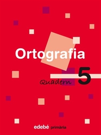 Books Frontpage QUADERN D&#x02019;ORTOGRAFIA 5