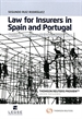 Front pageLaw for Insurers in Spain and Portugal (Papel + e-book)