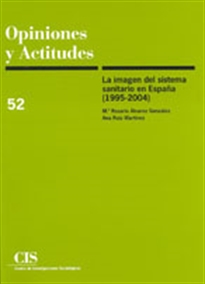 Books Frontpage La imagen del sistema sanitario en España (1995-2004)