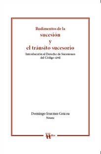 Books Frontpage Rudimentos de la sucesión y el tránsito sucesorio