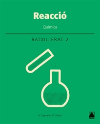 Books Frontpage Reacció. Química 2. Batxillerat