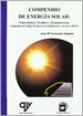 Front pageCompendio de energía solar: Fotovoltaica, térmica y termoeléctrica