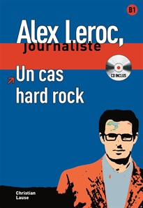 Books Frontpage Collection Alex Leroc. Un cas hard rock + CD