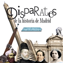 Books Frontpage Disparates de la Historia de Madrid