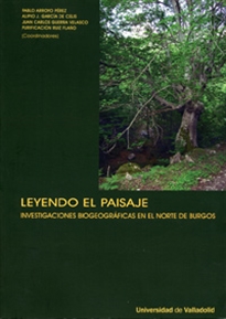 Books Frontpage Leyendo El Paisaje. Investigaciones Biogeográficas En El Norte De Burgos