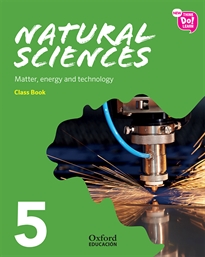 Books Frontpage New Think Do Learn Natural Sciences 5 Module 3. Matter, energy and technology. Class Book