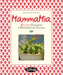 Books Frontpage Mammamia: recetas italianas e historia de la cocina
