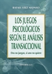 Front pageLos juegos psicológicos según el Análisis Transaccional