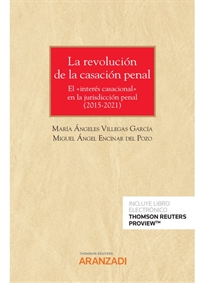 Books Frontpage La revolución de la casación penal (2015-2021) (Papel + e-book)
