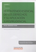 Front pageEL CONTENIDO ESENCIAL DE LOS DERECHOS Y SU APLICACIÓN JURISPRUDENCIAL (Papel + e-book)