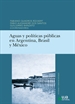 Front pageAguas y políticas públicas en Argentina, Brasil y México