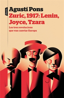 Books Frontpage Zuric, 1917. Lenin, Joyce, Tzara