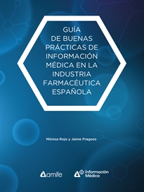 Books Frontpage Guía de buenas prácticas de Información Médica en la industria farmacéutica española