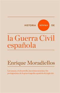 Books Frontpage Historia mínima de la Guerra Civil española