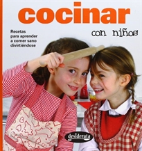 Books Frontpage Cocina con los niños: un montón de recetas para comenzar a comer sano diviertiéndonos