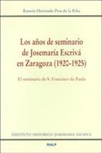 Books Frontpage Los años de seminario de Josemaría Escrivá en Zaragoza (1920-1925)