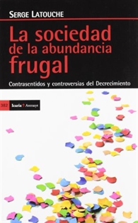 Books Frontpage La sociedad de la abundancia frugal