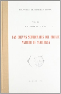 Books Frontpage Las cuevas sepulcrales del Bronce antiguo de Mallorca