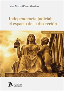 Books Frontpage Independencia judicial: el espacio de la discreción