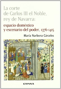 Books Frontpage La corte de Carlos III el Noble, rey de Navarra