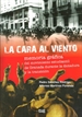 Front pageLa cara al viento. Memoria grafica del movimiento estudiantil de Granada durante la dictadura y la transición