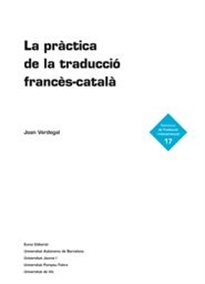 Books Frontpage La Pràctica de la traducció francès-català