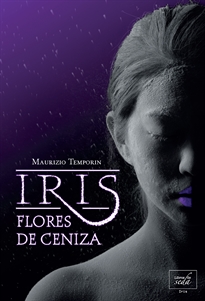 Books Frontpage Iris, flores de ceniza