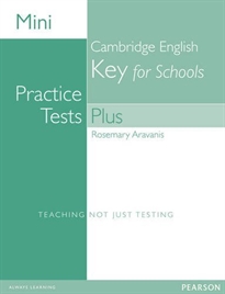 Books Frontpage Mini Practice Tests Plus: Cambridge English Key For Schools
